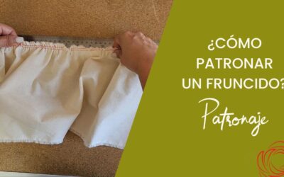 ¿Cómo Patronar un Fruncido? Técnica Manual de estudio de tejido ✍