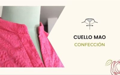 Confección Cuello Mao